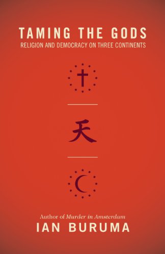 cover image Taming the Gods: Religion and Democracy on Three Continents