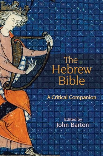 cover image The Hebrew Bible: A Critical Companion