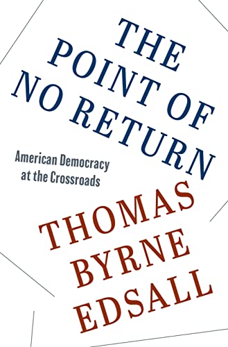 cover image The Point of No Return: American Democracy at the Crossroads