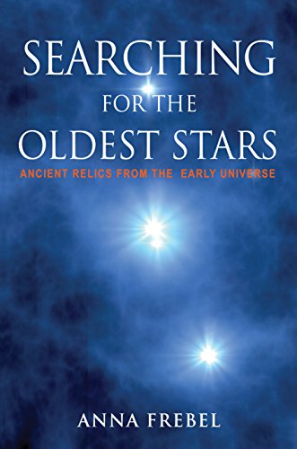 cover image Searching for the Oldest Stars: Ancient Relics from the Early Universe