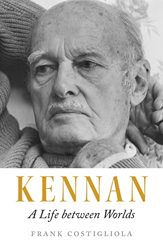 cover image Kennan: A Life Between Worlds
