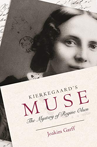 cover image Kierkegaard’s Muse: The Mystery of Regine Olsen