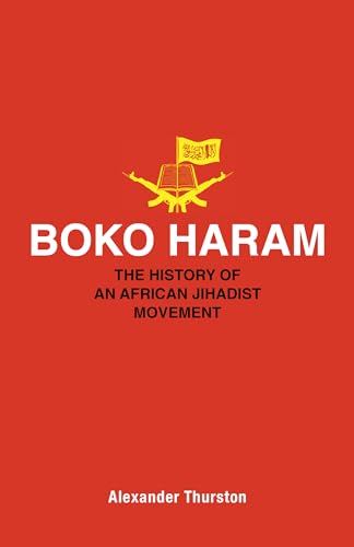 cover image Boko Haram: The History of an African Jihadist Movement