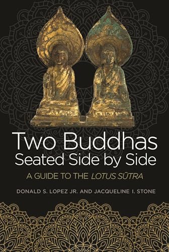 cover image Two Buddhas Seated Side by Side: A Guide to the Lotus Sutra