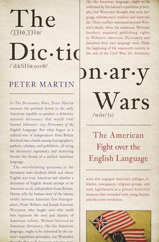 cover image The Dictionary Wars: The American Fight Over the English Language 