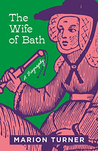cover image The Wife of Bath: A Biography