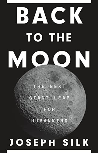 cover image Back to the Moon: The Next Giant Leap for Humankind