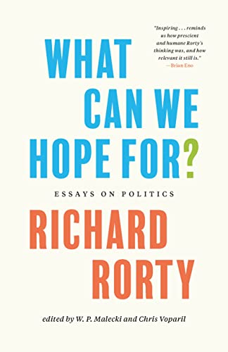 cover image What Can We Hope For?: Essays on Politics