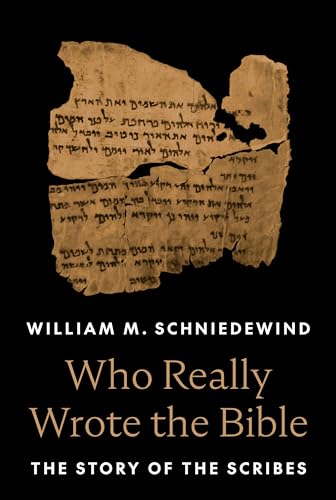 cover image Who Really Wrote the Bible: The Story of the Scribes
