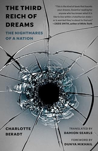 cover image The Third Reich of Dreams: The Nightmares of a Nation