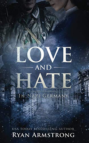 cover image Love and Hate: In Nazi Germany