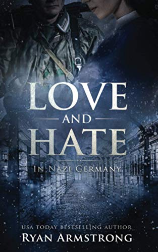 cover image Love and Hate: In Nazi Germany