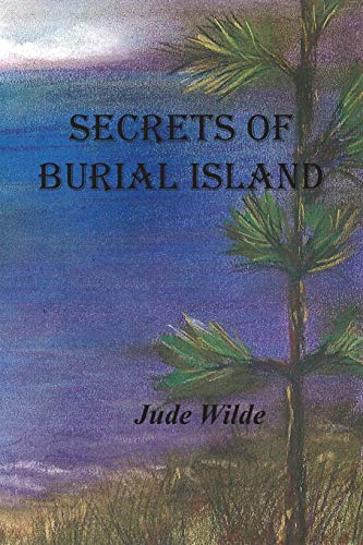 cover image Secrets of Burial Island: A Prescient Series Novel