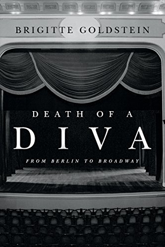 cover image Death of a Diva: From Berlin to Broadway