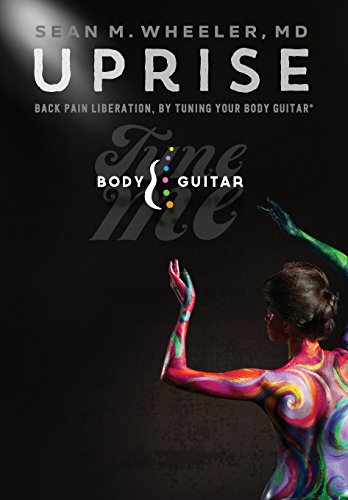 cover image Uprise: Back Pain Liberation, by Tuning Your Body Guitar