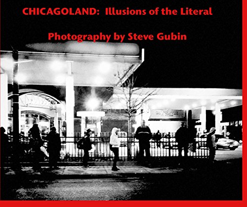 cover image Chicagoland: Illusions of the Literal