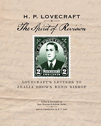 cover image The Spirit of Revision: Lovecraft’s Letters to Zealia Brown Reed Bishop