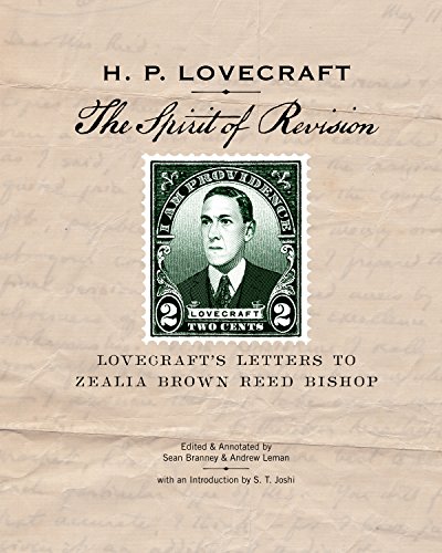 cover image The Spirit of Revision: Lovecraft’s Letters to Zealia Brown Reed Bishop