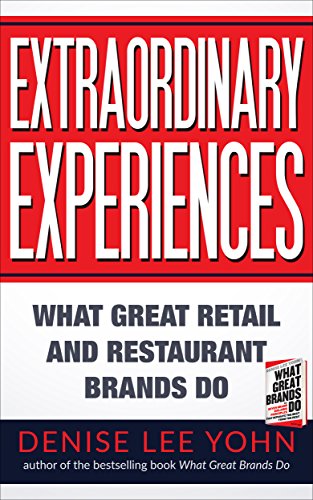 cover image Extraordinary Experiences: What Great Retail and Restaurant Brands Do 