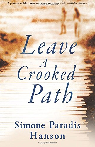 cover image Leave a Crooked Path