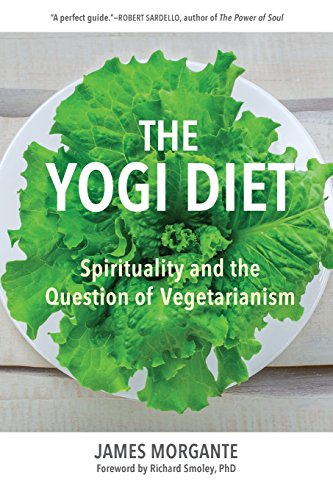 cover image The Yogi Diet: Spirituality and the Question of Vegetarianism