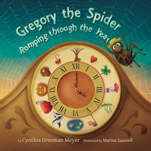 cover image Gregory the Spider: Romping Through the Year