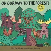 On Our Way to the Forest!