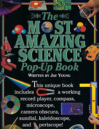 cover image The Most Amazing Science Pop-Up Book