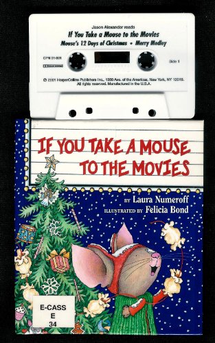 cover image If You Take a Mouse to the Movies Book and Tape [With Cassette]