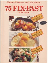 cover image 75 Fix-Fast Recipes