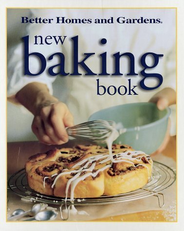 cover image Better Homes & Gardens New Baking Book