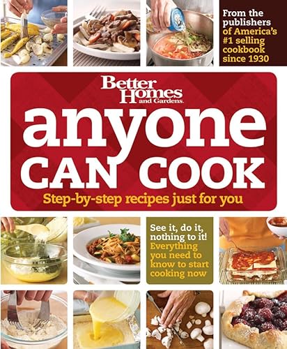 cover image Anyone Can Cook: Step-by-Step Recipes Just for You (See It, Do It, Nothing to It! Everything You Need to Know to Start Cooking Now)