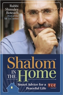 Shalom in the Home: Savvy Advice for a Peaceful Home