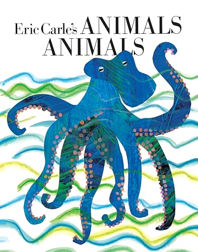 cover image Eric Carle's Animals, Animals