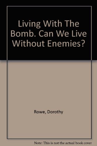 cover image Living with the Bomb