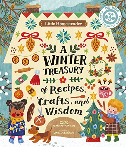 cover image A Winter Treasury of Recipes, Crafts, and Wisdom (Little Homesteader)