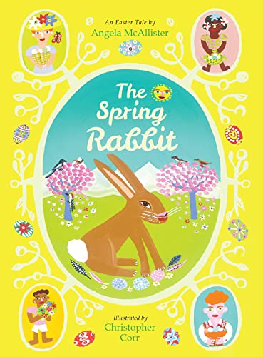 cover image The Spring Rabbit: An Easter Tale