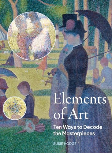 cover image Elements of Art: Ten Ways to Decode the Masterpieces