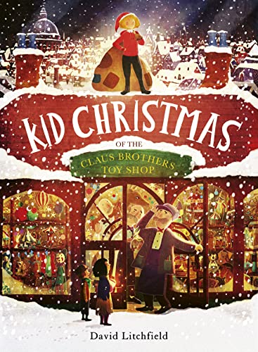cover image Kid Christmas: Of the Claus Brothers Toy Shop
