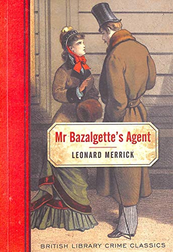 cover image Mr. Bazalgette’s Agent