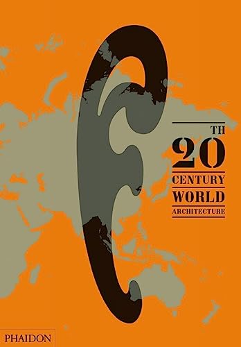 cover image 20th Century World Architecture: The Phaidon Atlas