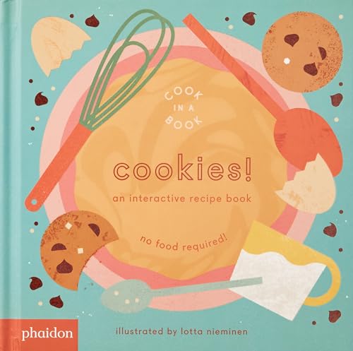 cover image Cookies! An Interactive Recipe Book