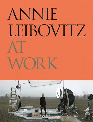 cover image Annie Leibovitz at Work