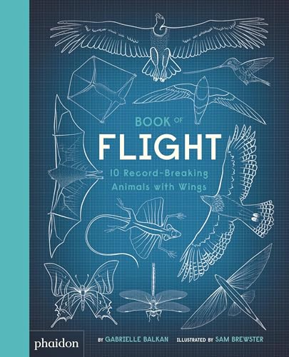 cover image Book of Flight: 10 Record-Breaking Animals with Wings