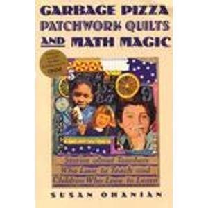 cover image Garbage Pizzas, Patchwork Quilts and Math Magic: Stories about Teachers Who Love to Teach And...