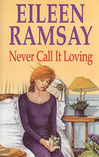 cover image Never Call It Loving