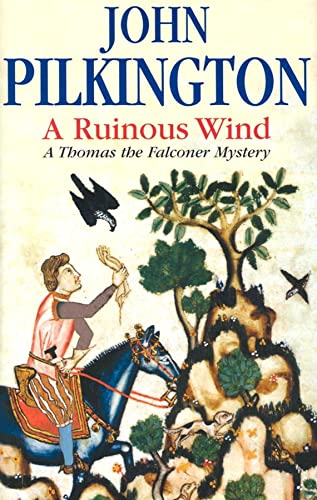 cover image A RUINOUS WIND: A Thomas the Falconer Mystery