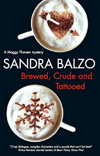 cover image Brewed, Crude and Tattooed: A Maggy Thorsen Mystery