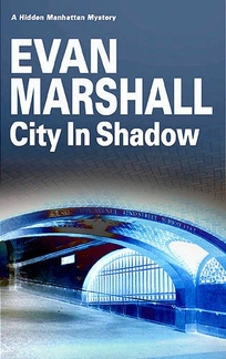 City in Shadow: A Hidden Manhattan Mystery