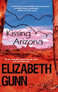Kissing Arizona: A Sarah Burke Mystery
